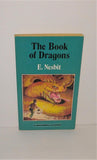The Book of Dragons by E. Nesbit from 1987 - A Watermill Classic Unabridged - sandeesmemoriesandcollectibles.com