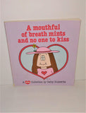 CATHY A Mouthful of Breath Mints and No One To Kiss Comic Strip HUMOR Book from 1988 by Cathy Guisewite - sandeesmemoriesandcollectibles.com