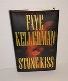STONE KISS (A Peter Decker/Rina Lazarus Novel) by Faye Kellerman First Printing 2002 - sandeesmemoriesandcollectibles.com