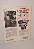 How to Paint Your Car Book by David H. Jacobs, Jr. from 1991 Motorbooks International - sandeesmemoriesandcollectibles.com