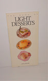 The Book of LIGHT DESSERTS By Anne Sheasby from 1994 - sandeesmemoriesandcollectibles.com