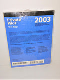 Private Pilot 2003 Test Prep Book ASA-TP-P-03 SEALED - sandeesmemoriesandcollectibles.com
