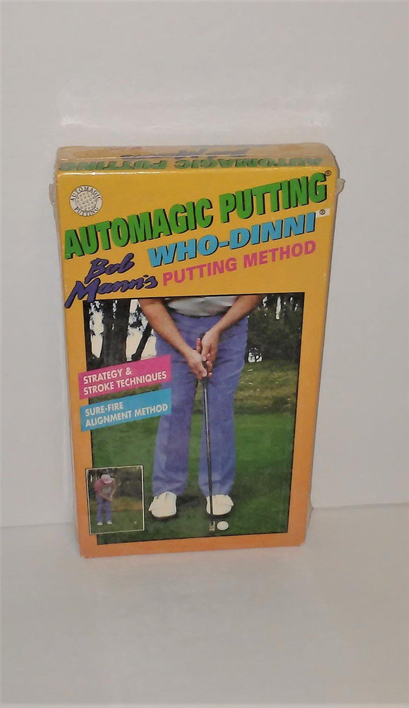 Bob Mann's AUTOMAGIC PUTTING Who-Dinni Putting Method VHS Video from 1997 - sandeesmemoriesandcollectibles.com