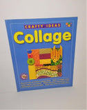 Crafty Ideas COLLAGE Craft Book from 2002 - sandeesmemoriesandcollectibles.com