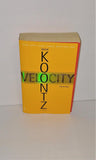 VELOCITY Thriller Book by Dean Koontz from 2005 - sandeesmemoriesandcollectibles.com