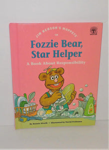 Jim Henson's Muppets in FOZZIE BEAR, STAR HELPER - A Book About Responsibility from 1992 - sandeesmemoriesandcollectibles.com