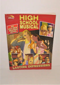 Disney High School Musical LASTING IMPRESSIONS Graphic Novel from 2008 - sandeesmemoriesandcollectibles.com