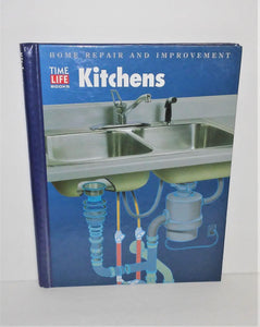 KITCHENS Home Repair and Improvement Book from 1994 by Time Life Books - sandeesmemoriesandcollectibles.com