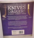 Knives, Daggers & Hand-Combat Tools (Illustrated History of Weapons) by David Soud from 2014 - sandeesmemoriesandcollectibles.com