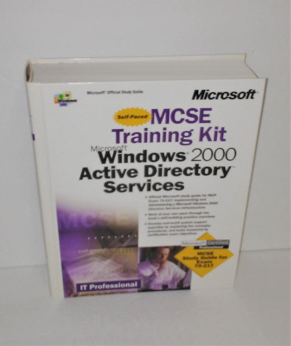 Microsoft Self-Paced MCSE Training Kit for Windows 2000 Active Directory Services - Study Guide for Exam 70-217 - sandeesmemoriesandcollectibles.com