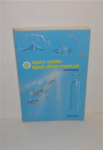 Open Water Sport Diver Manual  - Fourth Edition from 1984 by Jeppesen - sandeesmemoriesandcollectibles.com