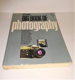 Petersen's Big Book of PHOTOGRAPHY by Kalton C. Iahue from 1977 - sandeesmemoriesandcollectibles.com