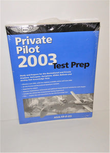 Private Pilot 2003 Test Prep Book ASA-TP-P-03 SEALED - sandeesmemoriesandcollectibles.com