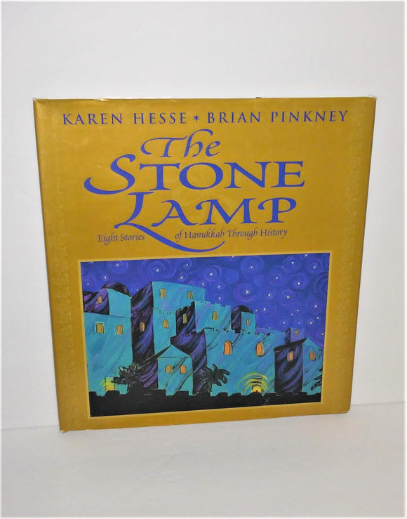 The Stone Lamp Book - Eight Stories of Hanukkah Through History by Karen Hesse and Brian Pinkney from 2003 - sandeesmemoriesandcollectibles.com