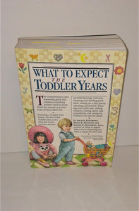 What to Expect - The TODDLER Years Book from 1994 FIRST PRINTING - sandeesmemoriesandcollectibles.com