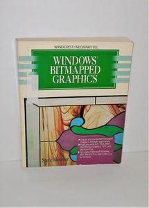 Windows Bitmapped Graphics Book from 1993 FIRST EDITION, FIRST PRINTING - sandeesmemoriesandcollectibles.com